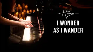 I Wonder as I Wander (Christmas Hymn) Piano Praise by Sangah Noona with Lyrics