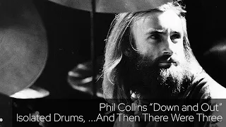 Phil Collins "Down and Out" Isolated Drums