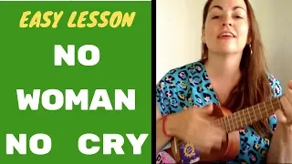 NO WOMAN NO CRY UKULELE LESSON