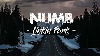 Linkin Park - Numb ( Lyric Video )