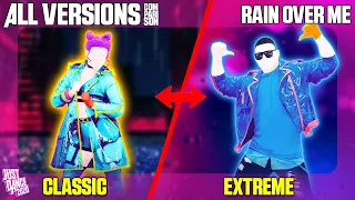 COMPARING 'RAIN OVER ME' | CLASSIC x EXTREME | JUST DANCE 2020