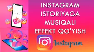 Instagram istoriyaga musiqali effekt qo'yish. instagram istoriya qo'shiq qo'yish #instagrammusiqa