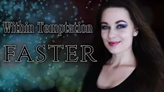 Within Temptation - Faster - Cover by Ellie Kamphuis and Rainbow Walker