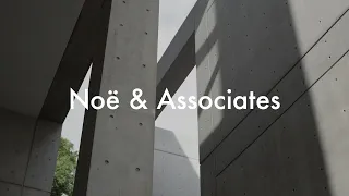 Tadao Ando - A Battle of Creation | Noë & Associates