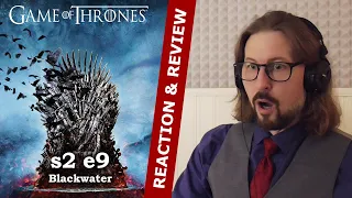Game of Thrones S2E9 - Blackwater - Reaction & Review (First time watching)