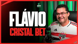 FLÁVIO I CRISTAL BET I SHOW DE BOLA PODCAST