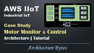 AWS Industrial IoT Architecture & Tutorial | IIoT Case Study | Smart Factory Project