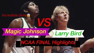 【Magic Johnson vs Larry Bird In NCAA FINAL】Highlights they combined 57points🔥