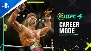 UFC 4 - Official Career Mode Trailer | PS4