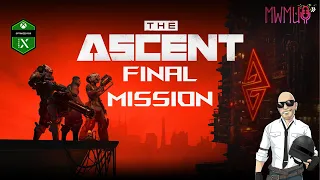 The Ascent Final Mission | Xbox Series X | 4K | Patjeuh070