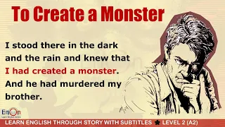 Learn English through story level 2⭐ Subtitle ⭐To create a monster