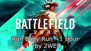 Battlefield 2042 Song: Run Baby Run by 2WEI - 1 Hour Version