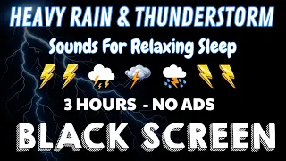 Relaxing Rain to Help you Sleep Instantly | Heavy Rain & Deep Thunder Sounds | beat Insomnia, focus