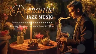 Romantic Night Jazz Music- Smooth Jazz Saxophone & Piano Instrumental Music for Dinner and Sleep