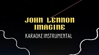 JOHN LENNON - IMAGINE ( KARAOKE INSTRUMENTAL )