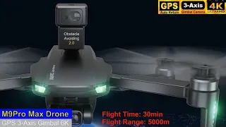 M9Pro Max Obstacle Avoidance 3-Axis Gimbal 6K Long Range Drone – Just Released !