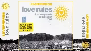 LOVE PARADE 2003 (LOVE RULES - THE COMPILATION MEXICO EDITION) // Various Artists