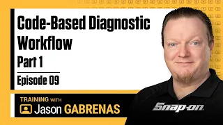 Snap-on Live Training Episode 09 - Code-Based Diagnostic Workflow Part 1