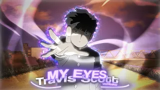 MY EYES - Mob Psycho 100 | [AMV/Edit] 4K