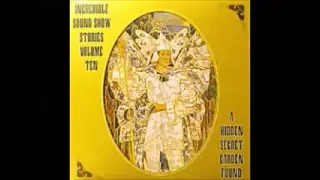 VA ‎– Incredible Sound Show Stories Vol 10 - A Hidden Secret Garden Found 60's British Psych Music