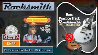 Rock and Roll Hoochie Koo - Rick Derringer (bass) - Rocksmith 2014 CDLC