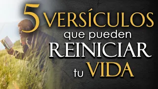 5 VERSÍCULOS de la BIBLIA que pueden REINICIAR TU VIDA