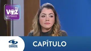 Tu voz estéreo: tengo que decirte algo | Caracol Televisión