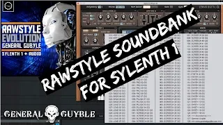 Rawstyle Evolution - Rawstyle Soundbank for Sylenth 1 Tutorial