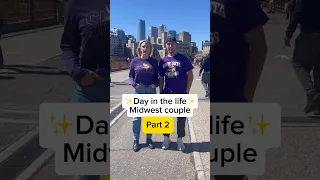 Day in the life of Midwest couple part 2