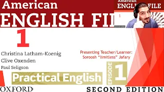 American English File 2nd Edition Book 1 Practical English Episode 1