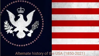 Alternate history of the USA (1850-2021)
