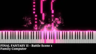 ファイナルファンタジー２ - 戦闘シーン1（Battle Scene 1） - ピアノ