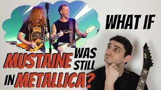 What if DAVE MUSTAINE was still in METALLICA!