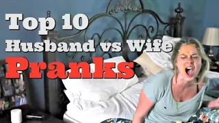 TOP 10 HUSBAND VS WIFE PRANKS OF 2018 - Pranksters in Love.