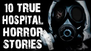 10 TRUE Disturbing & Terrifying Hospital Horror Stories | (Scary Stories)