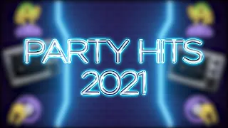 Party Hits 2021 🎧 | Todo de ti, Loco, 512, Sal y Perrea, Pareja del año, Yonaguni, Poblado 🎶🎶