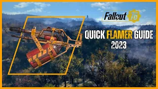 Quick Flamer Guide in Fallout 76 !!