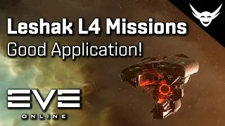 EVE Online - Leshak L4 Missions is Decent!