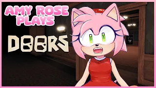 🌹Amy Rose plays DOORS !🌹