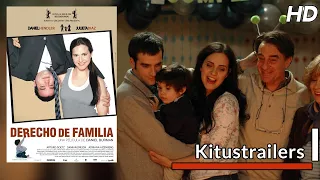 Kitustrailers: DERECHO DE FAMILIA (Trailer en español)