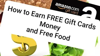 How to Earn FREE Gift Cards Money and Food