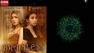 Yoon Myat Thu×Tharaphi - Brainless (karaoke)