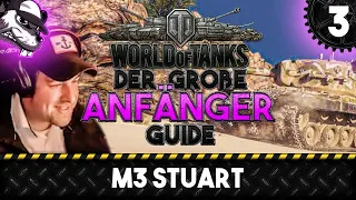 Der große World of Tanks Anfänger Guide #3 "M3 Stuart" [Gameplay - Tipps und Tricks - Deutsch]