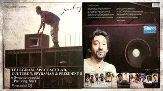 CULTURE T, PRESIDENT B, SPECTACULAR, SPYDMAN & TELEGRAM - Sweetie Sweetie (Pas Long Feu)