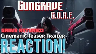 GRAVE IS BACK!! Gungrave: G.O.R.E - Grave Returns Cinematic Teaser Trailer Reaction!