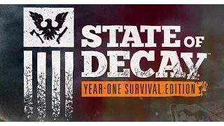 State of Decay: YOSE - Стрим 2. Форпосты.
