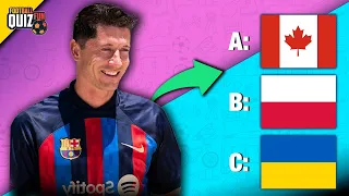 Guess the Nationality of Each Football Player | Total Football Quiz