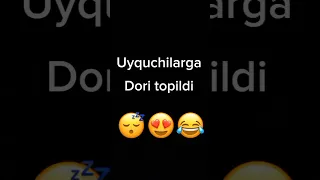 UYQUCHILAR UCHUN DORI #shorts #video #rek #prikol #hazil #kulgu #1k