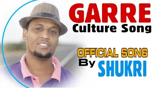 GARRE CULTURAL SONG || OFFICIAL VIDEO by SHUKRI MCHORAJI