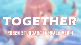 Ruben Studdard - Together [Female Ver. juhneen.a Cover] (Lyrics)